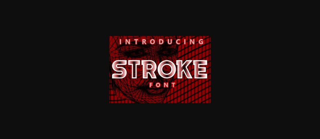 Stroke Font Poster 1