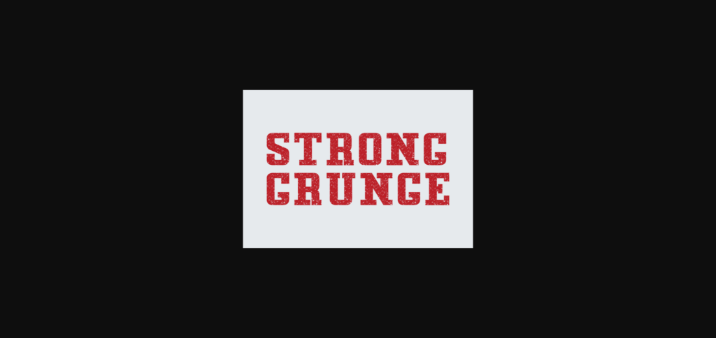 Strong Grunge Font Poster 4