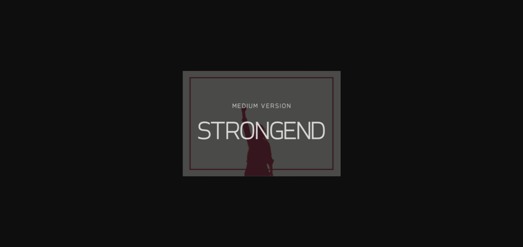 Strongend Medium Font Poster 3