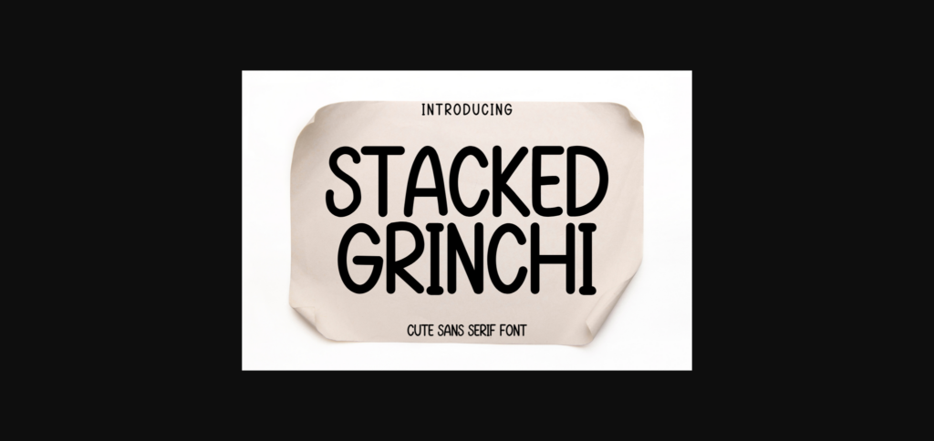 Stucked Grinchi Font Poster 3