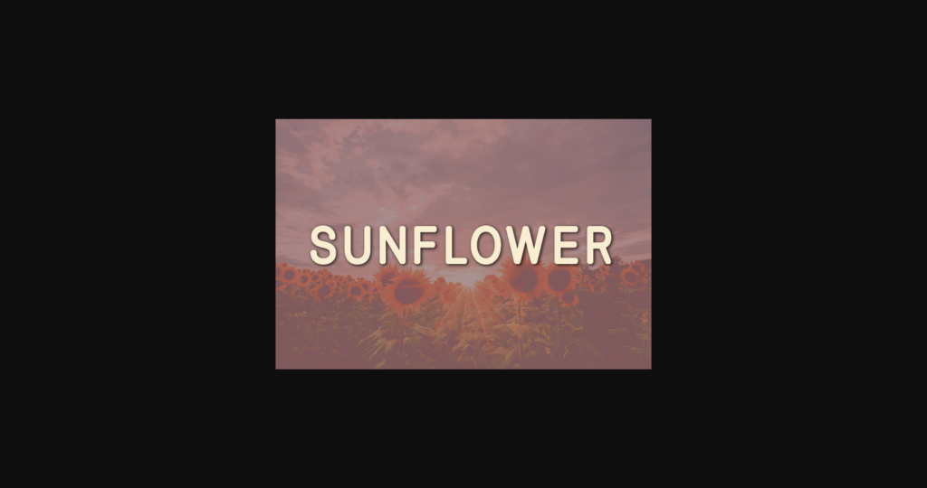 Sunflower Font Poster 1