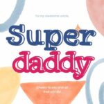 Super Daddy Fonts