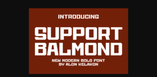 Support Balmond Font Poster 1