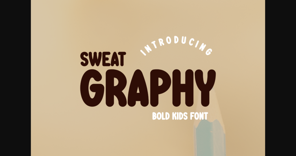 Sweatgraphy Font Poster 1