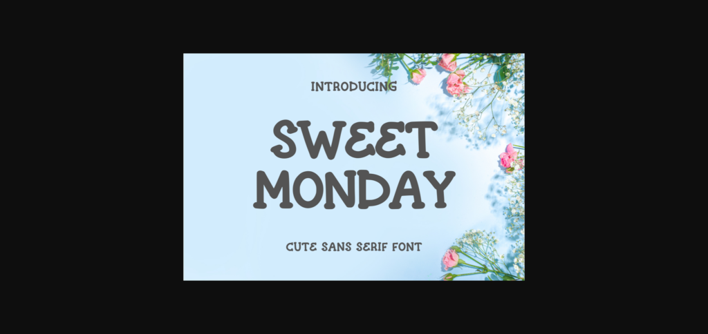 Sweet Monday Font Poster 3