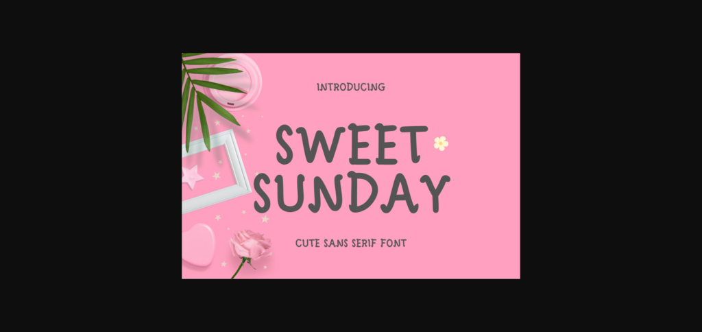 Sweet Sunday Font Poster 1