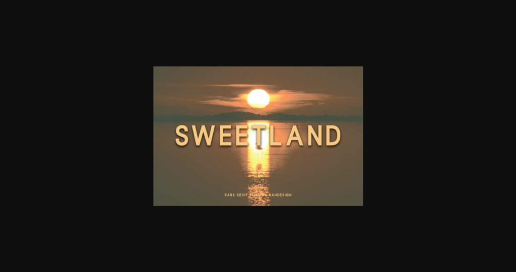 Sweetland Font Poster 1