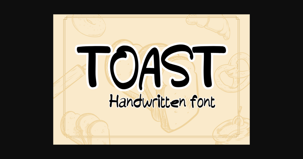 Toast Font Poster 1