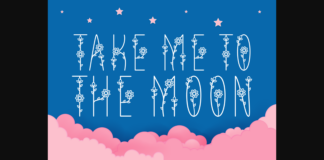 Take Me to the Moon Font Poster 1