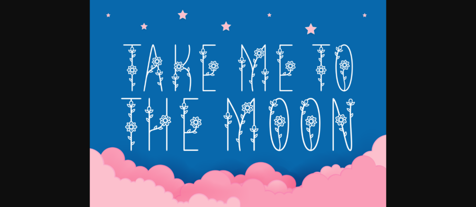 Take Me to the Moon Font Poster 1