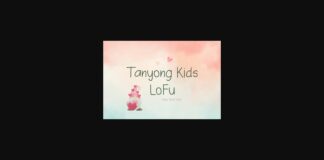 Tanyong Kids Lofu Font Poster 1