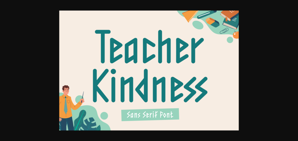Teacher Kindness Font Poster 3