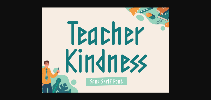 Teacher Kindness Font Poster 3