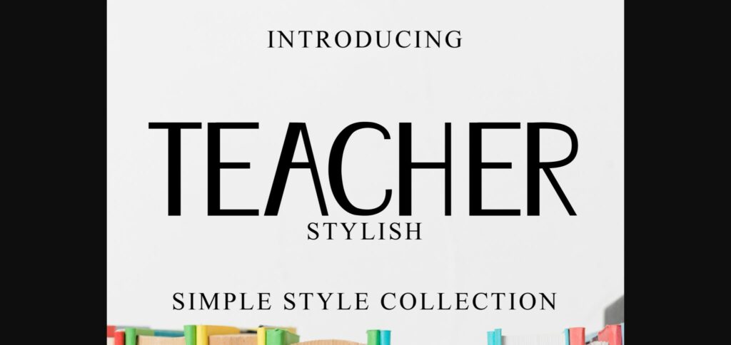 Teacher Stylish Font Poster 3