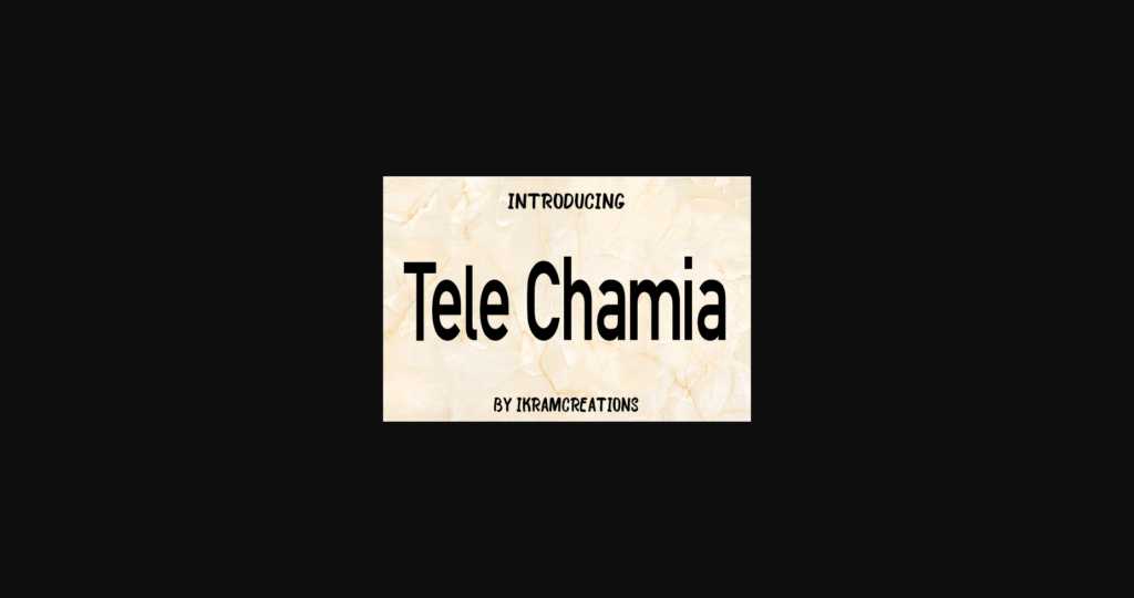 Tele Chamia Font Poster 3