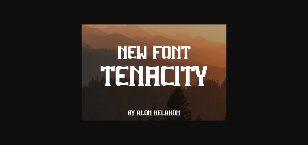 Tenacity Font Poster 4