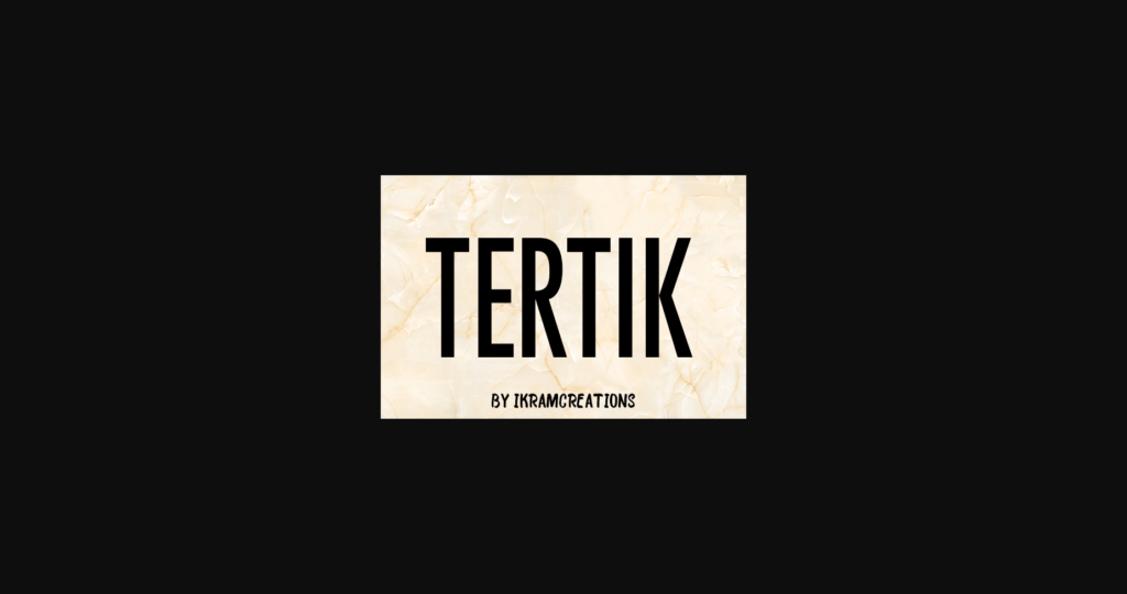 Tertik Font Poster 2