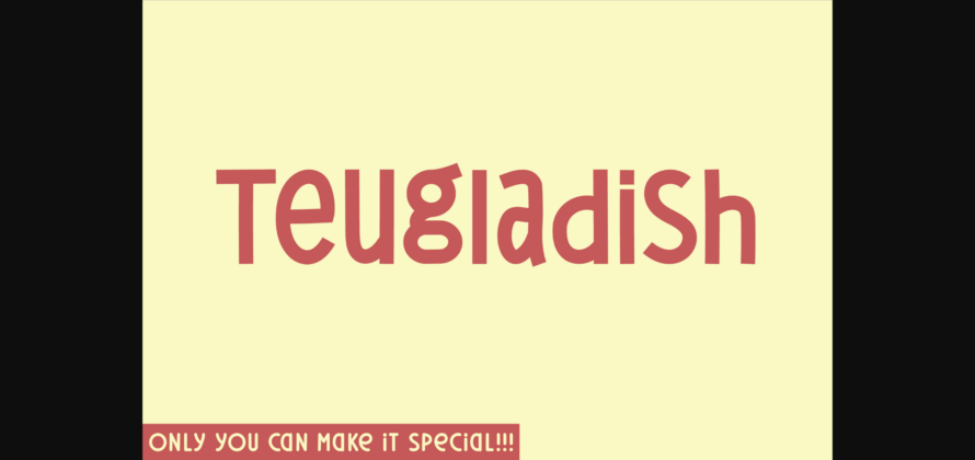 Teugladish Font Poster 1