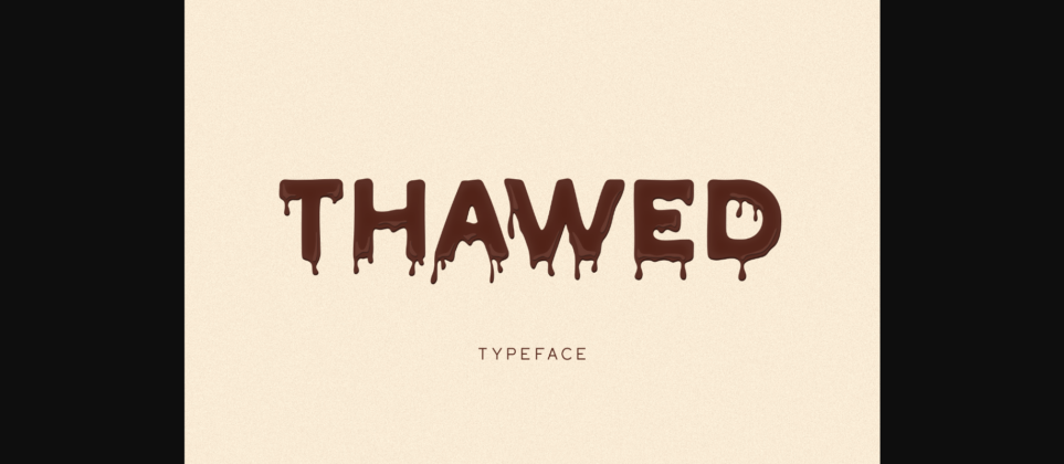 Thawed Font Poster 1