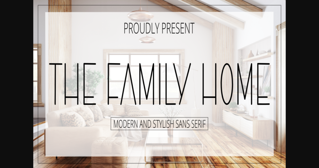 The Family Home Font Poster 1