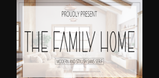 The Family Home Font Poster 1