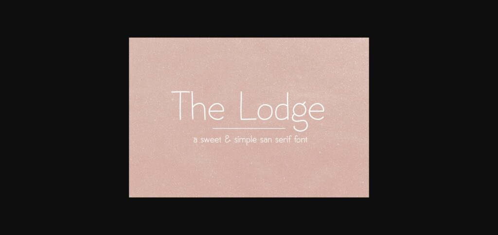 The Lodge Font Poster 1