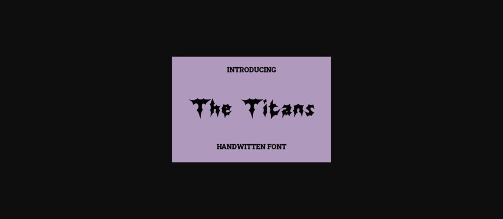 The Titans Font Poster 1