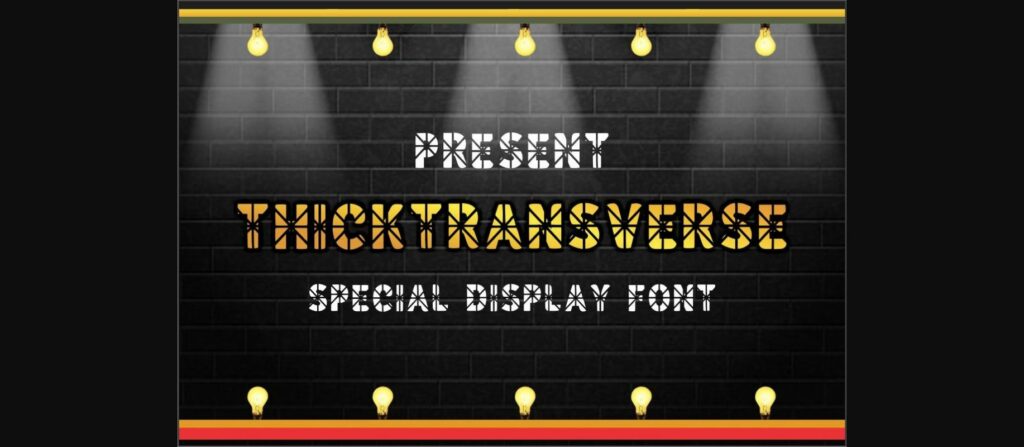 Thicktransverse Font Poster 3