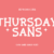 Thursday Sans Font