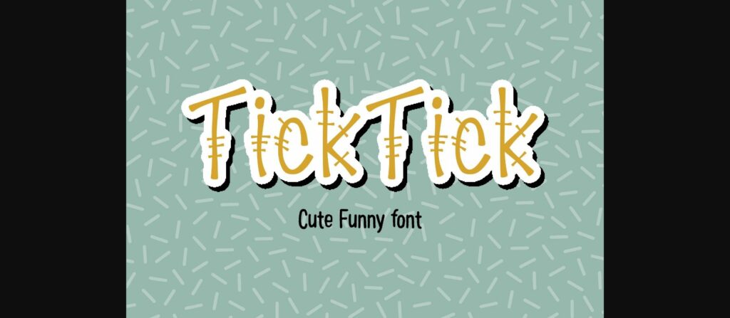 Tick Tick Font Poster 3