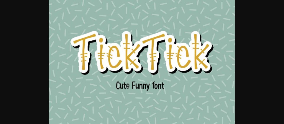 Tick Tick Font Poster 1