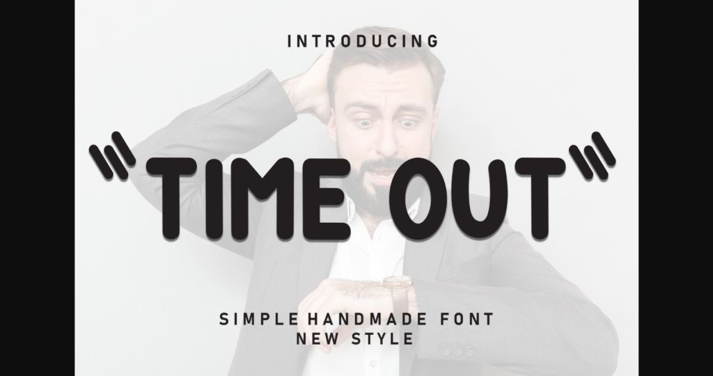 Time out Font Poster 3