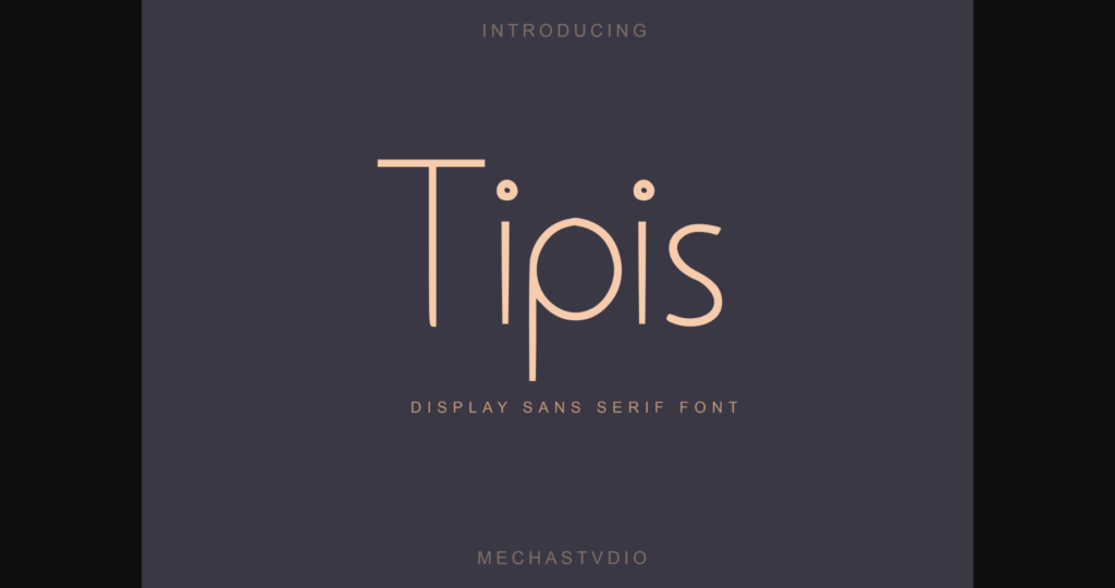 Tipis Font Poster 3