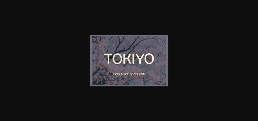 Tokiyo Extra Bold Font Poster 3