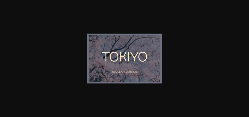 Tokiyo Font Poster 3