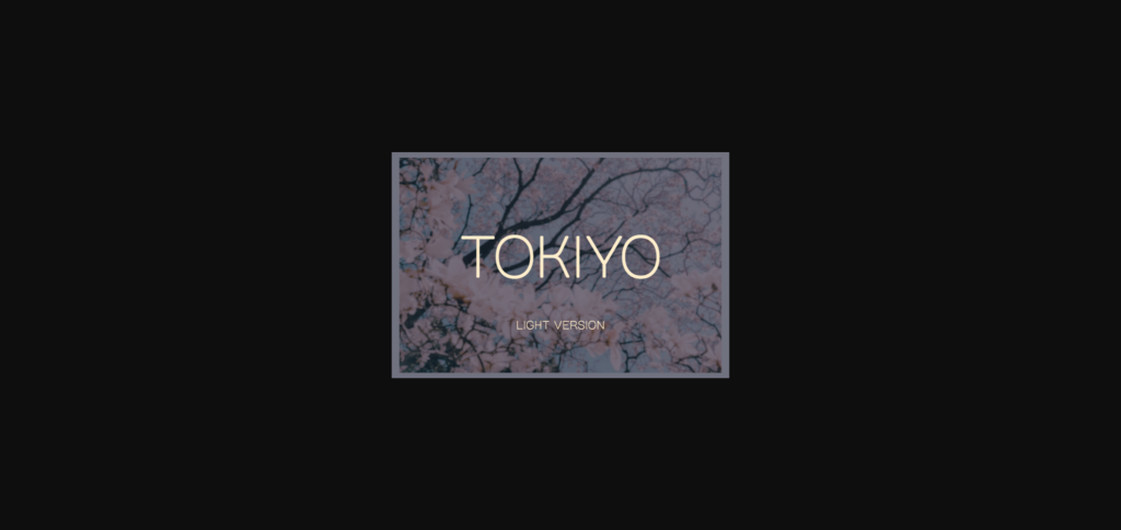 Tokiyo Light Font Poster 1