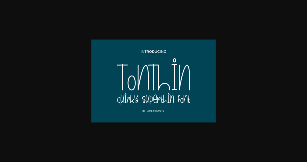 Tonthin Font Poster 3