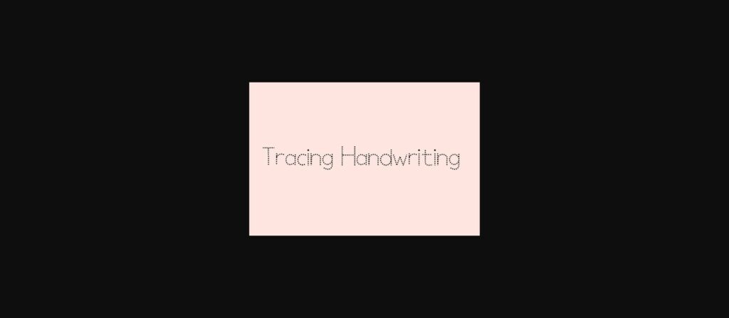 Tracing Handwriting Font Poster 3