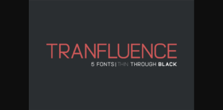 Tranfluence Font Poster 1