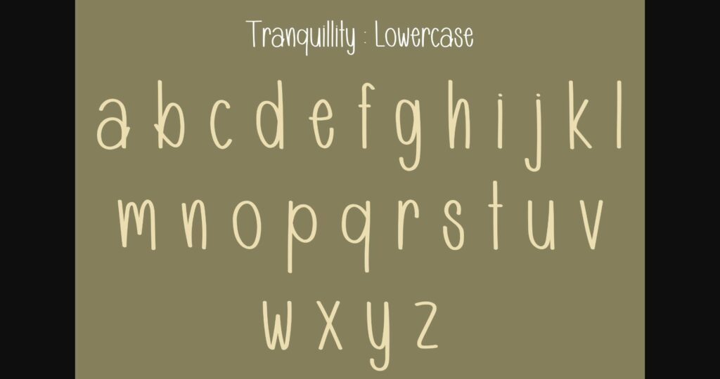 Tranquillity Font Poster 7