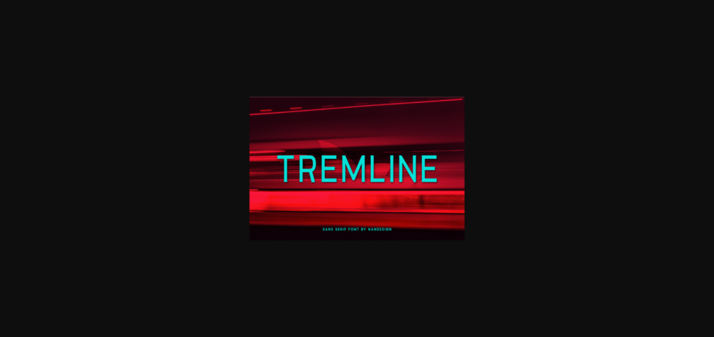 Tremline Font Poster 3