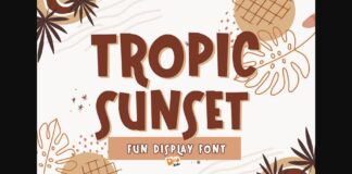 Tropic Sunset Font Poster 1