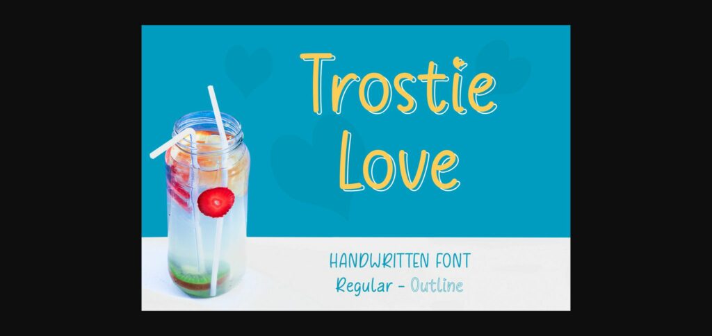 Trostie Love Font Poster 3