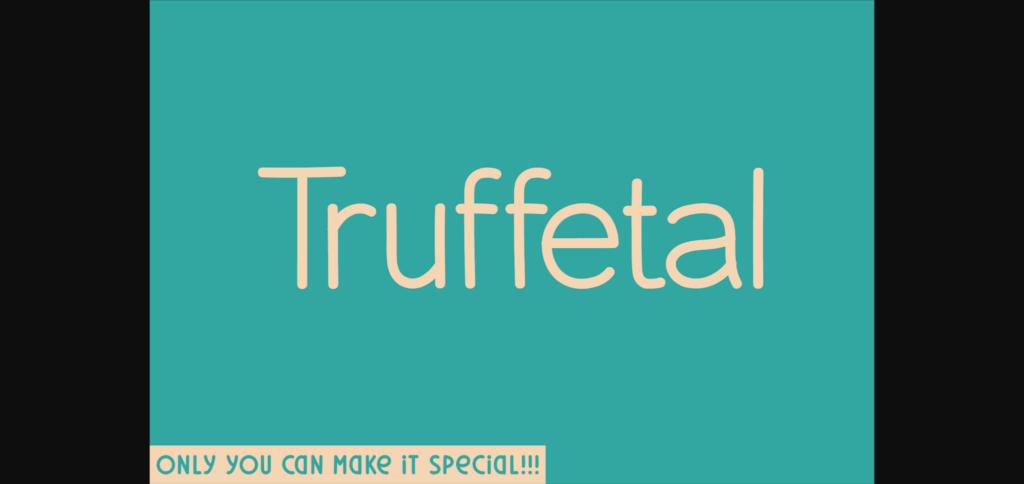 Truffetal Font Poster 3