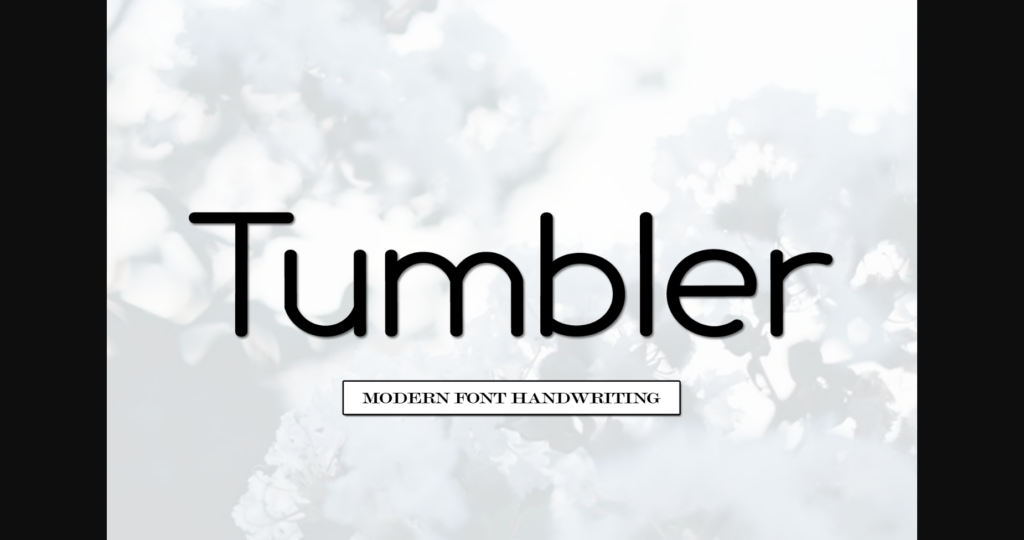 Tumbler Font Poster 3