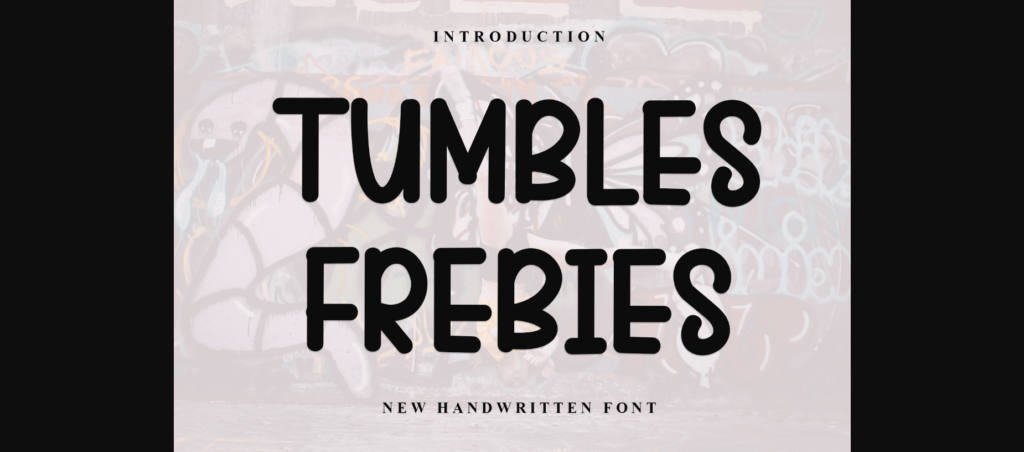 Tumbles Frebies Font Poster 3