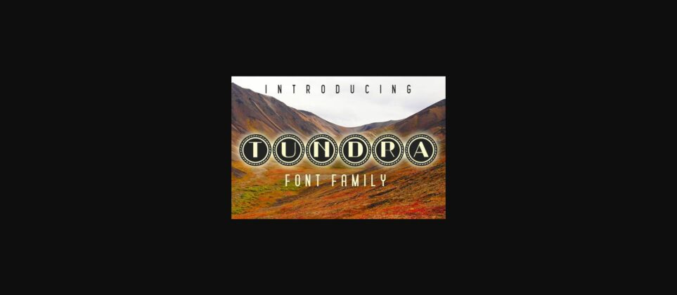 Tundra Font Poster 3