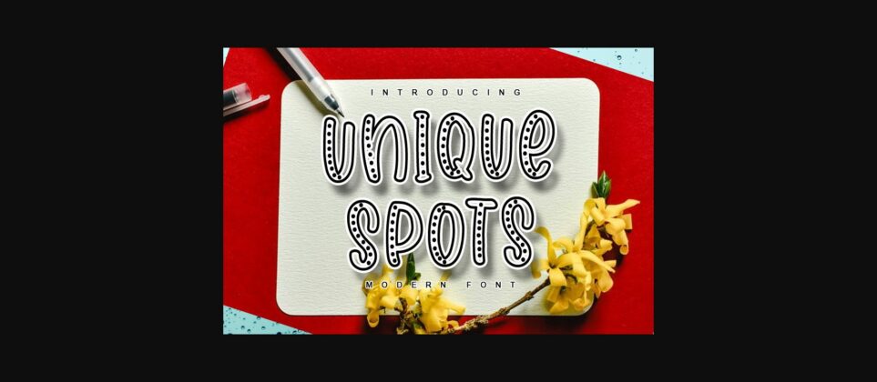 Unique Spots Font Poster 3