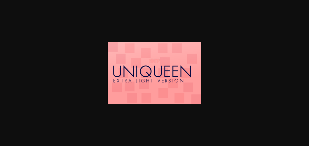 Uniqueen Extra Light Font Poster 1