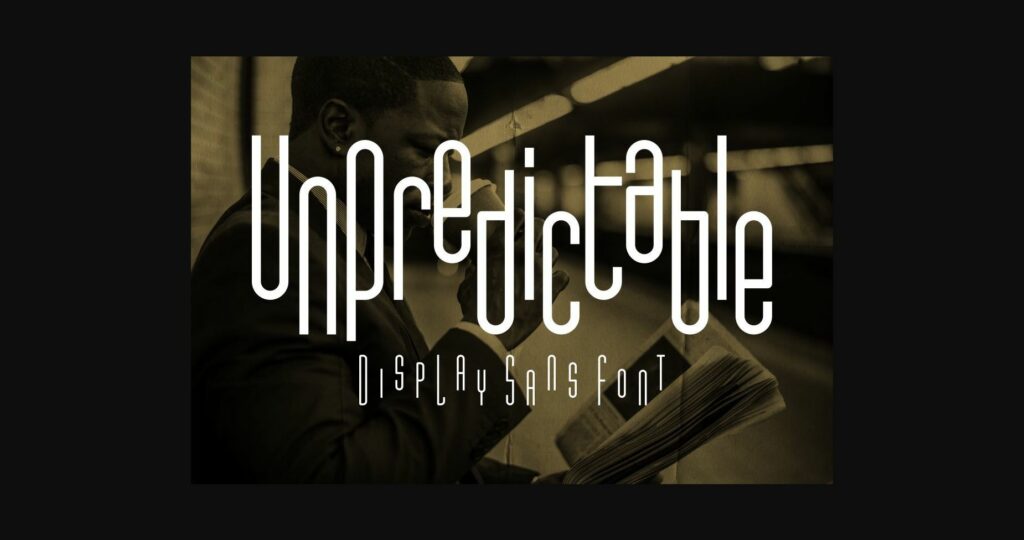 Unpredictable Font Poster 1